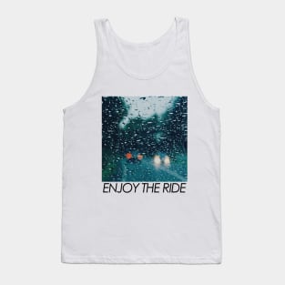 Enjoy The Ride / Mindfulness Rainy Journey Tank Top